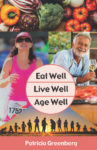 Author has a high vantage point on health and aging well