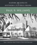 Master architect Paul R. Williams left a local legacy